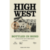 High West Bottled In Bond Straight Rye Whiskey